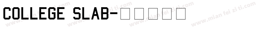 College Slab字体转换